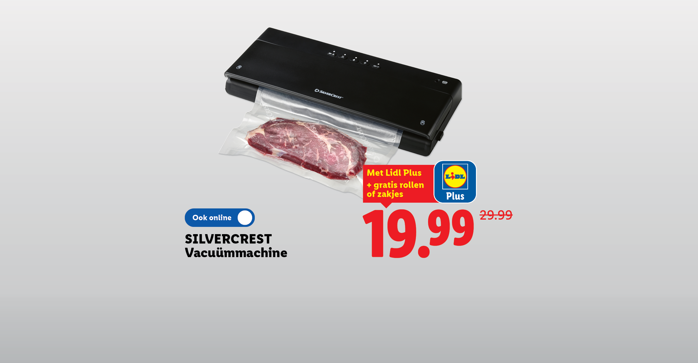 Vacuümmachine met een stuk vlees in een vacuümzak, nu voor 19.99.