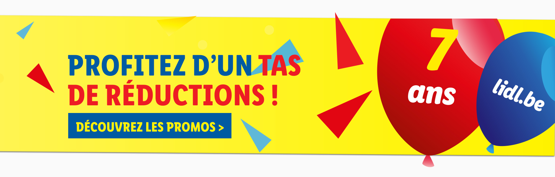 Profitez d’un tas de réductions !