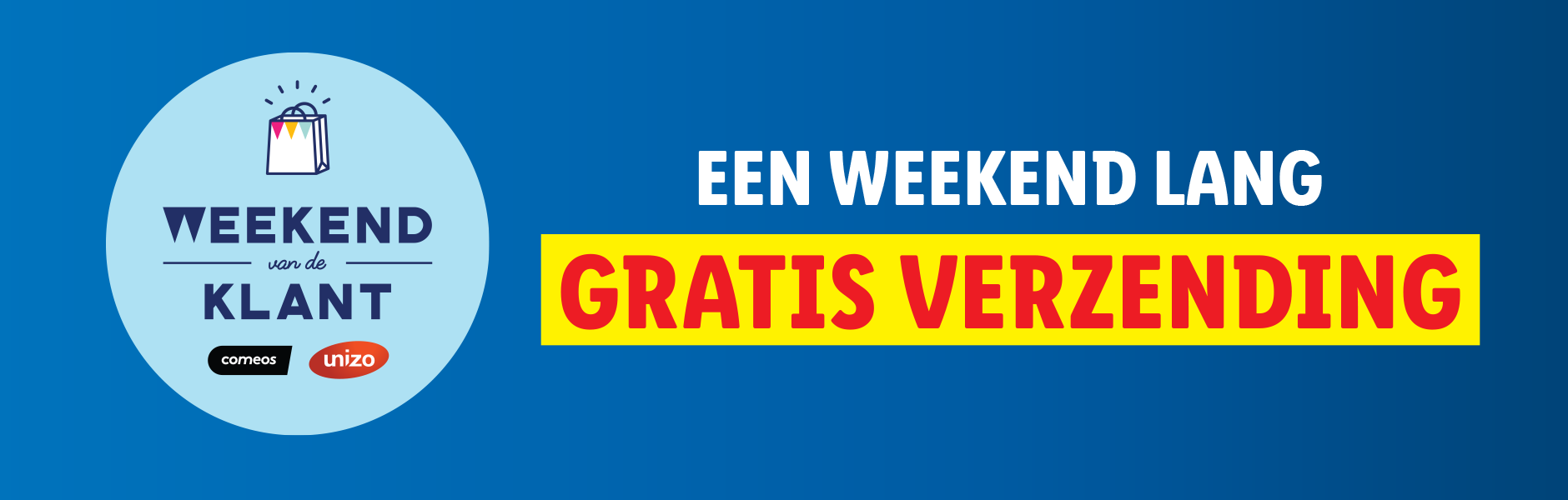 Gratis verzending tijdens Weekend van de Klant