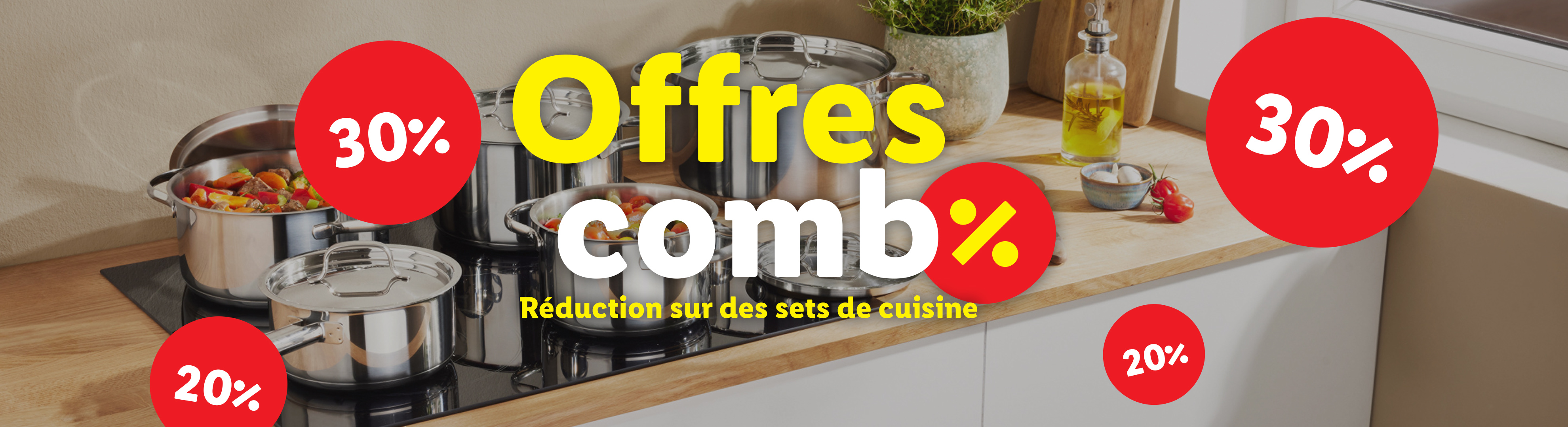 Offres sur des sets de cuisine avec 20% et 30% de réduction, incluant casseroles et poêles.