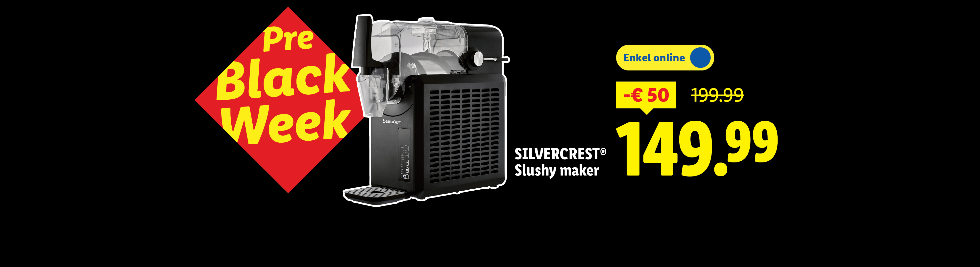 Silvercrest Slushy maker in Pre Black Week aanbieding, afgeprijsd van €199,99 naar €149,99.