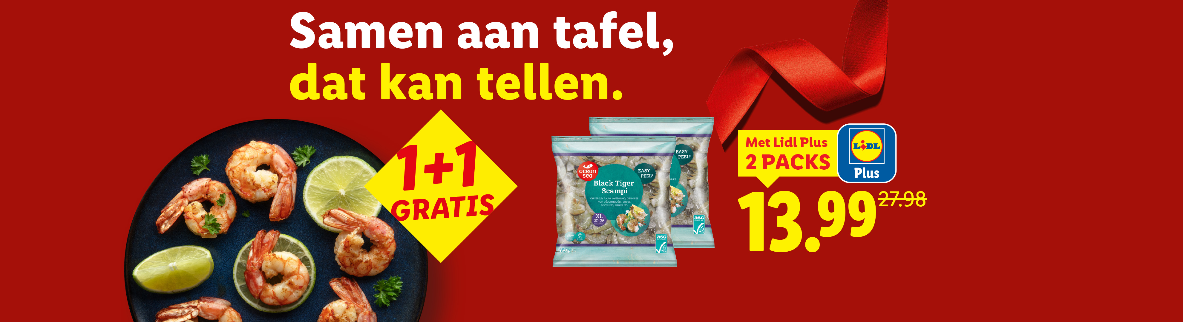 Lidl aanbieding: 1+1 gratis Black Tiger Scampi en 2 packs voor €13,99 met Lidl Plus.
