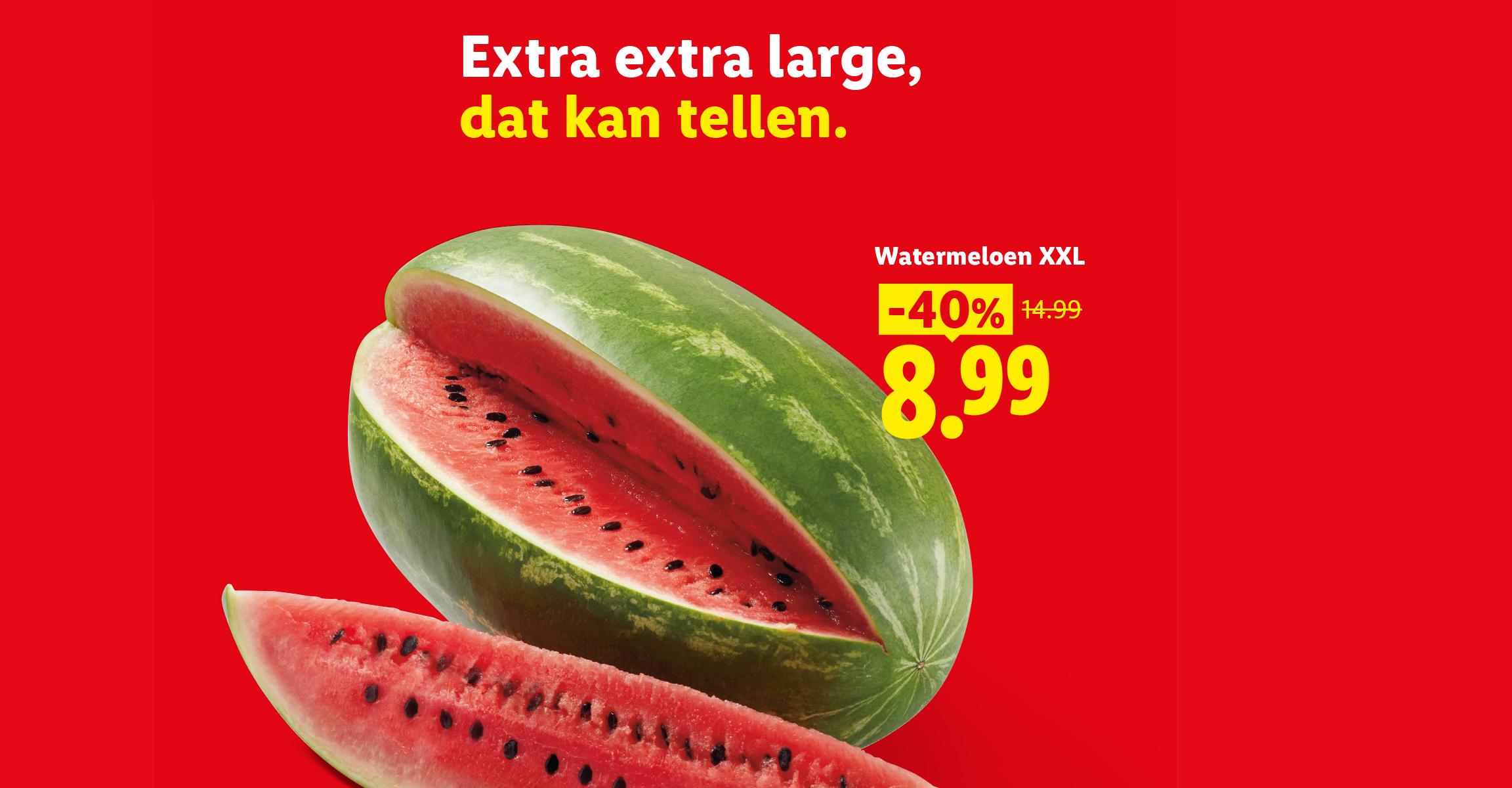 Extra extra grote watermeloen in de aanbieding voor €8,99 in plaats van €14,99.