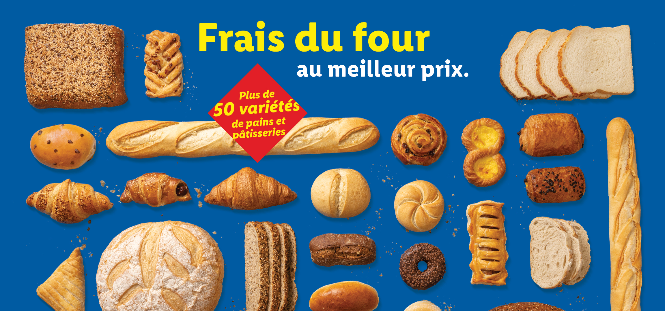 Produits de boulangerie frais du four : plus de 50 variétés de pains et pâtisseries, dont croissants, beignets et baguettes.