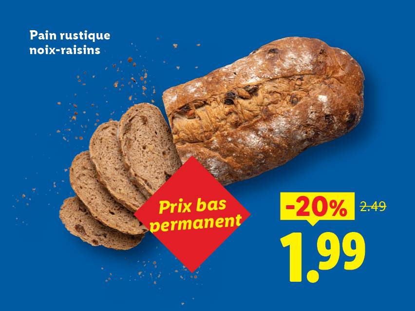 Pain rustique noix-raisins, tranché, avec 20% de réduction pour 1,99 €.