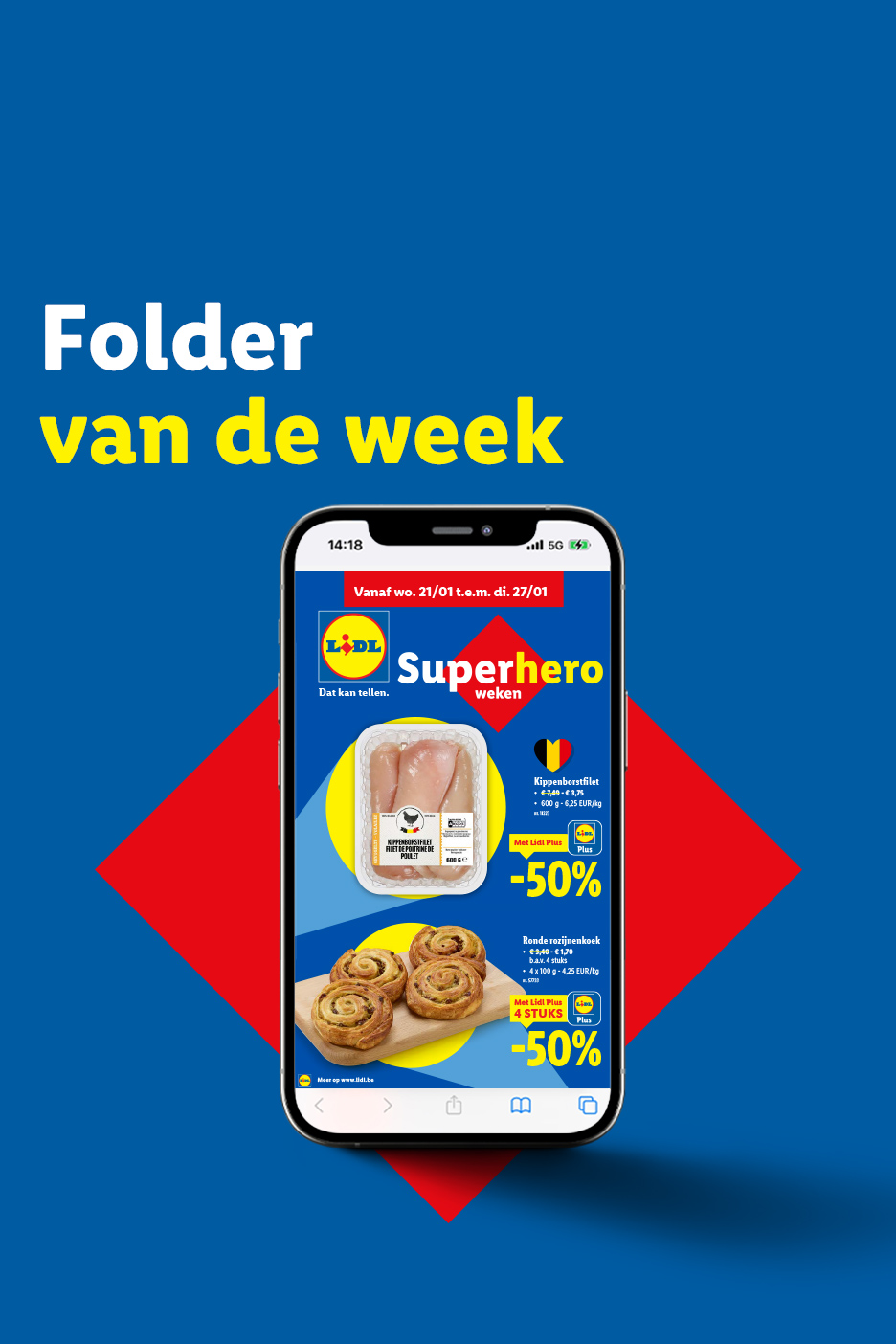 Lidl folder van de week met kipfilet en rozijnenkoeken, beide met 50% korting via Lidl Plus.