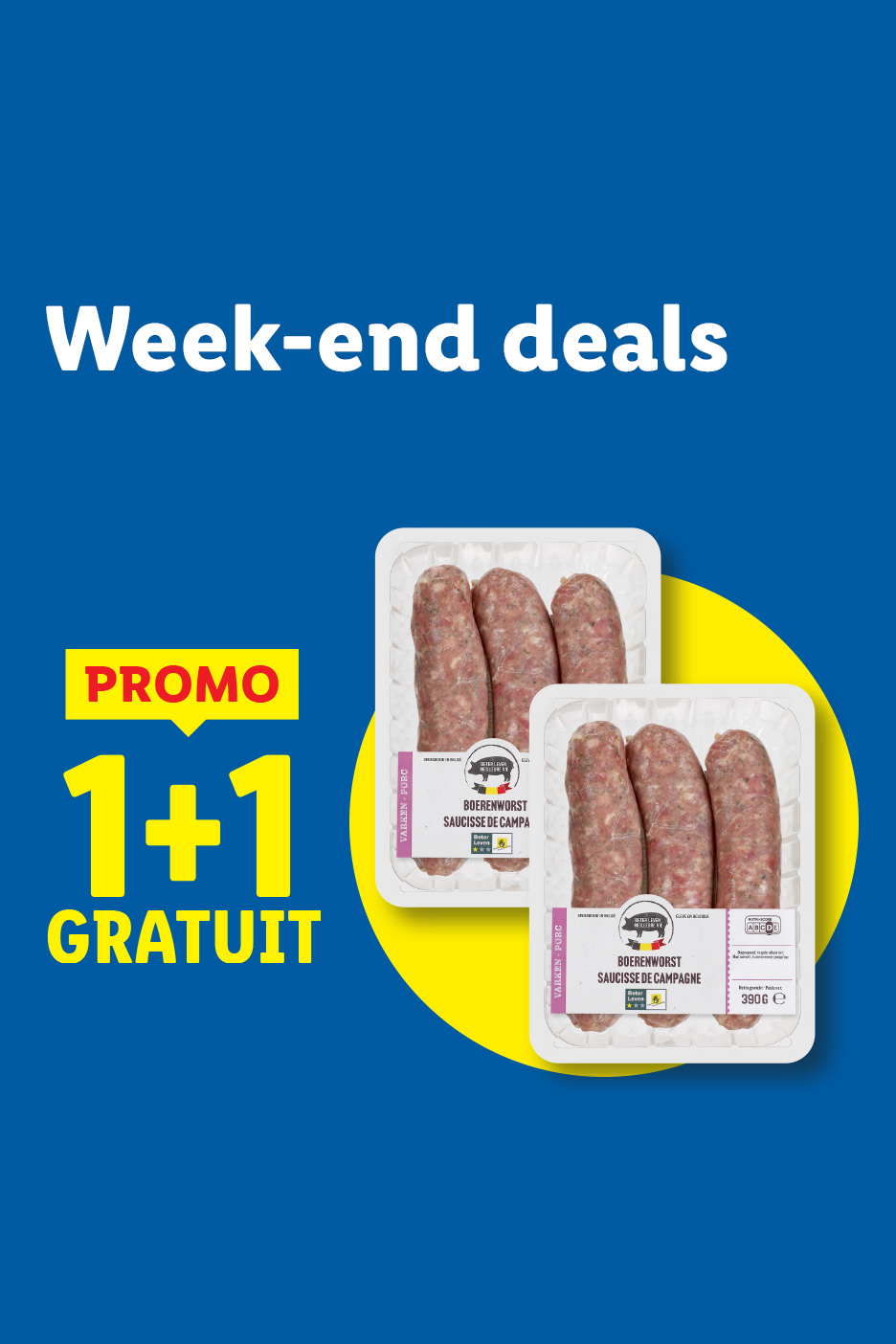 Offre 1+1 gratuit sur les saucisses de campagne Boerenworst pour les offres du week-end.