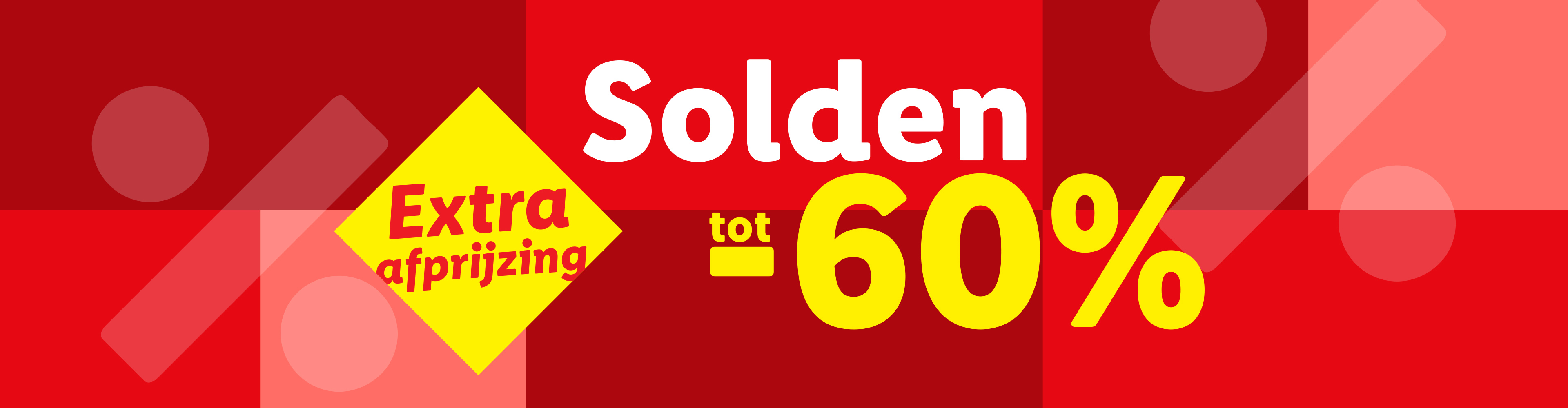 Rode banner met gele tekst: Extra afprijzing, Solden tot 60% korting.
