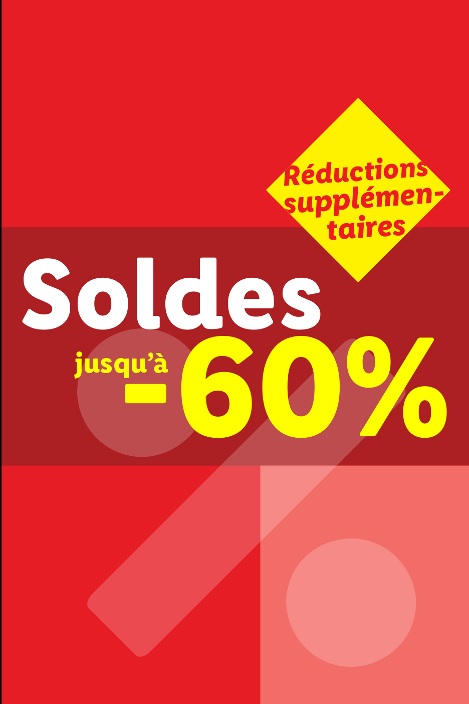 Rode poster met gele tekst: 'Solden tot -60% extra kortingen'.