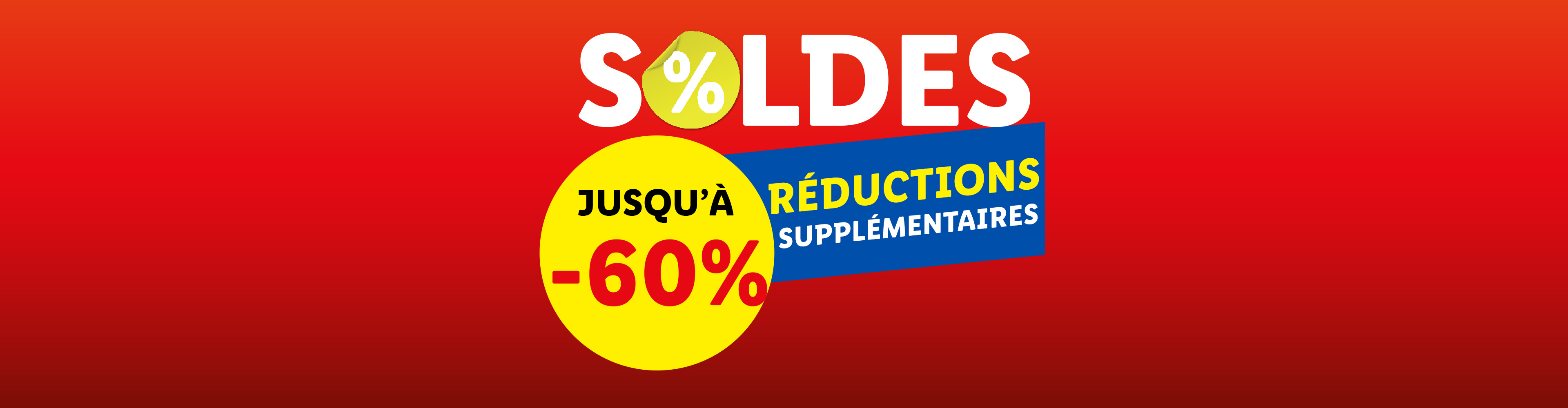 Soldes avec réductions supplémentaires jusqu'à -60%